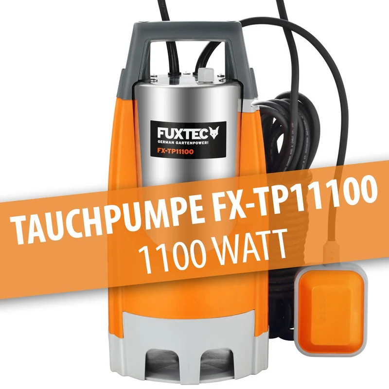 B-WARE FUXTEC dompelpomp - vuilwaterpomp - vijverpomp - tuindompelpomp 1100 W - FX-TP11100